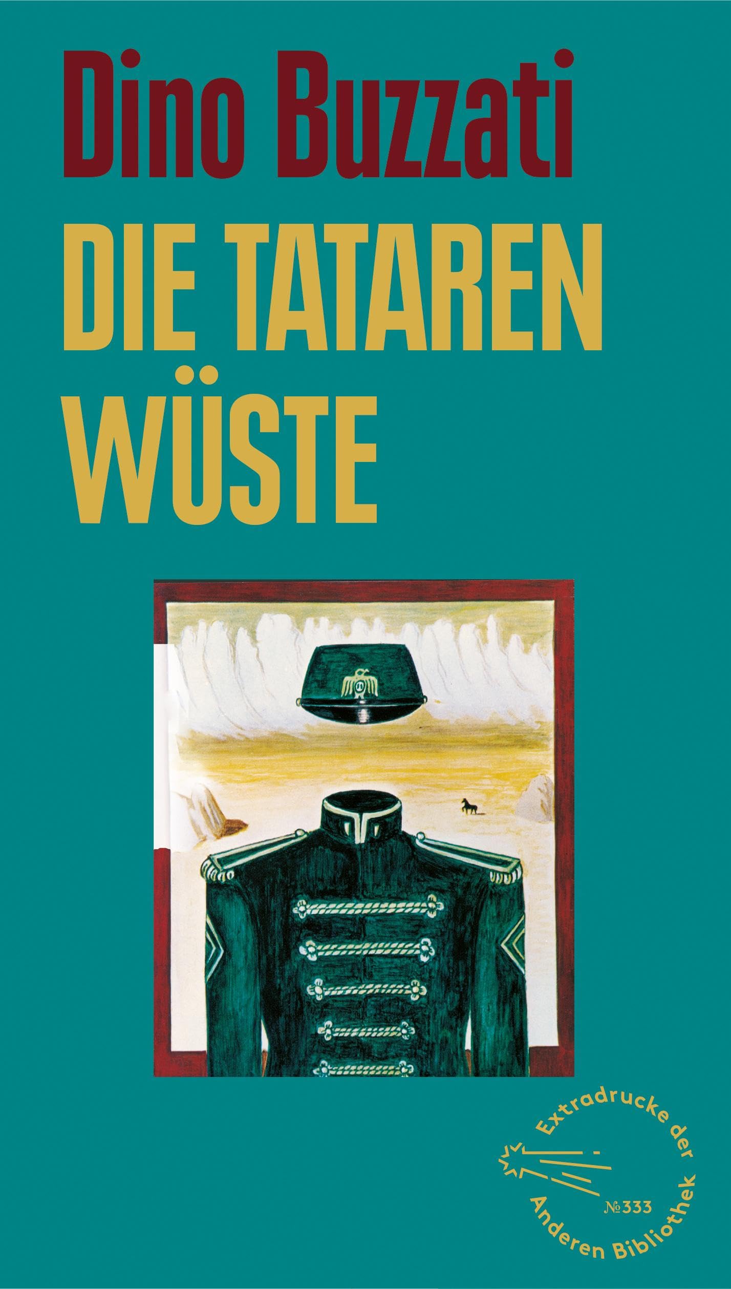 Die Tatarenwüste Contemporary literature Books