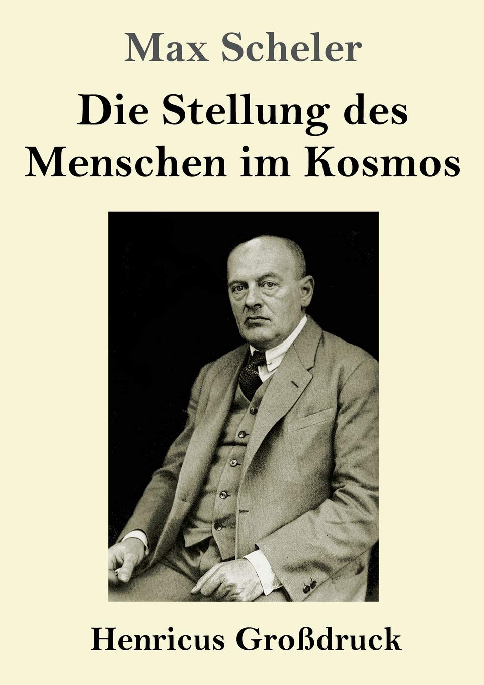 Die Stellung des Menschen im Kosmos (Großdruck) Philosophy