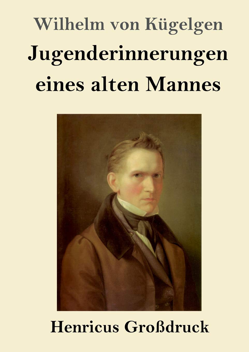 Jugenderinnerungen eines alten Mannes (Großdruck) Contemporary literature