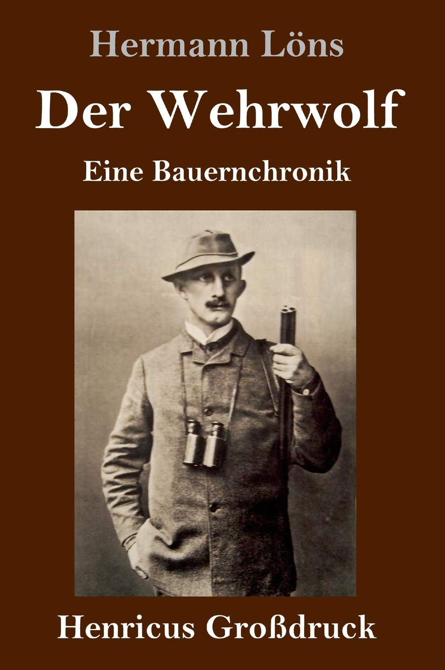 Product Image: Der Wehrwolf (Großdruck): Eine Bauernchronik