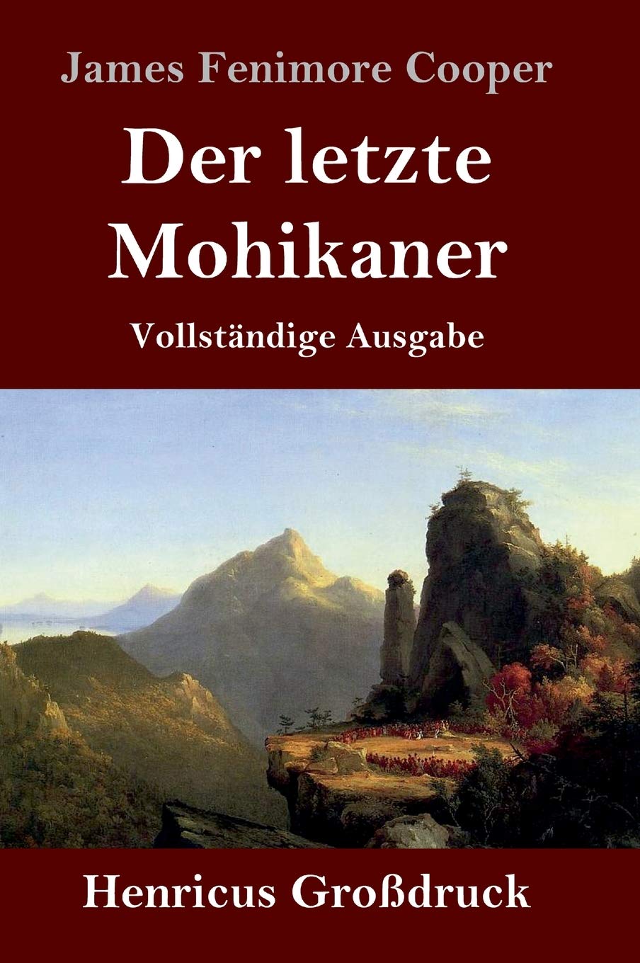 Der letzte Mohikaner (Großdruck): Vollständige Ausgabe Contemporary literature