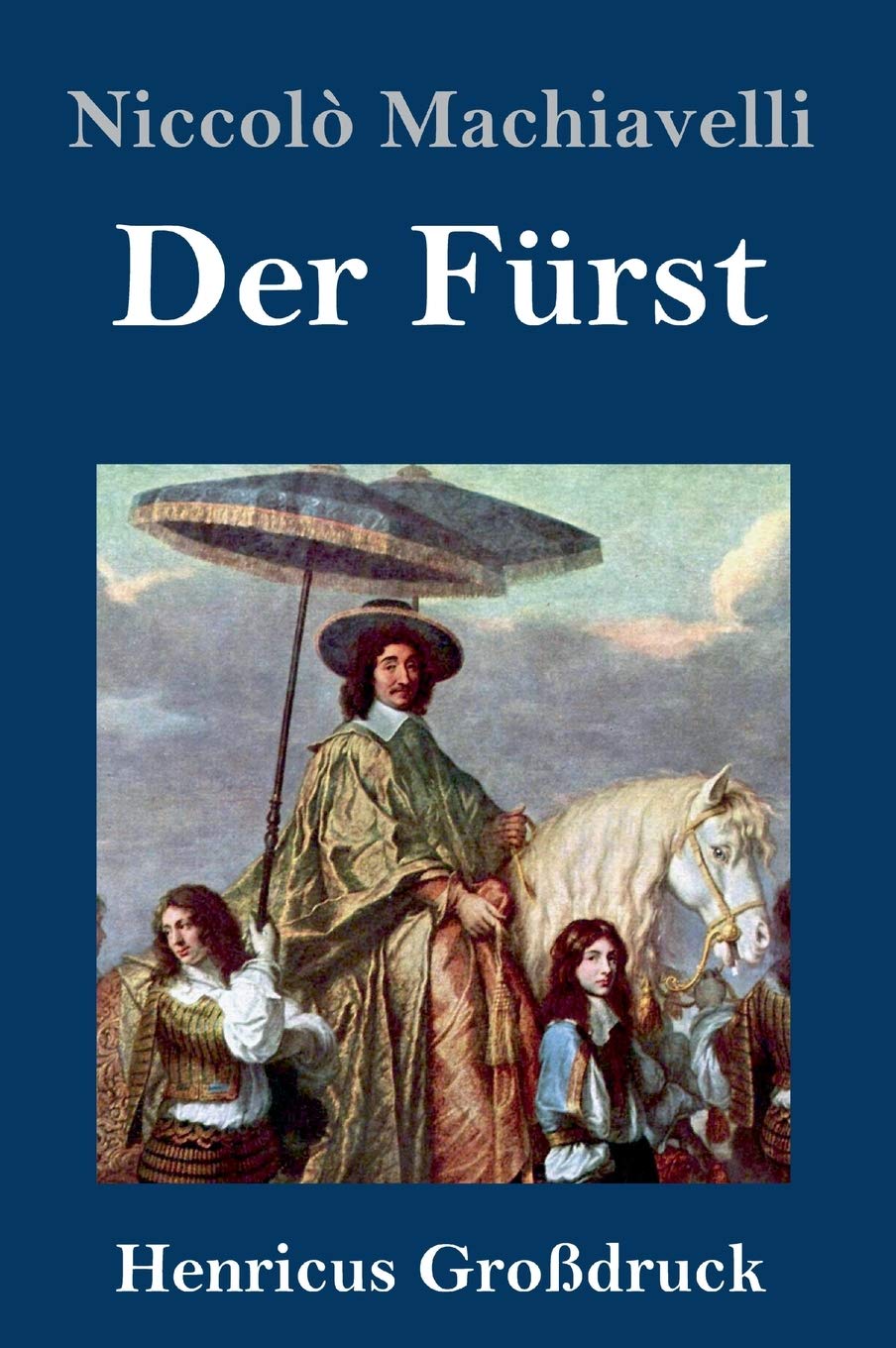 Der Fürst (Großdruck) Philosophy