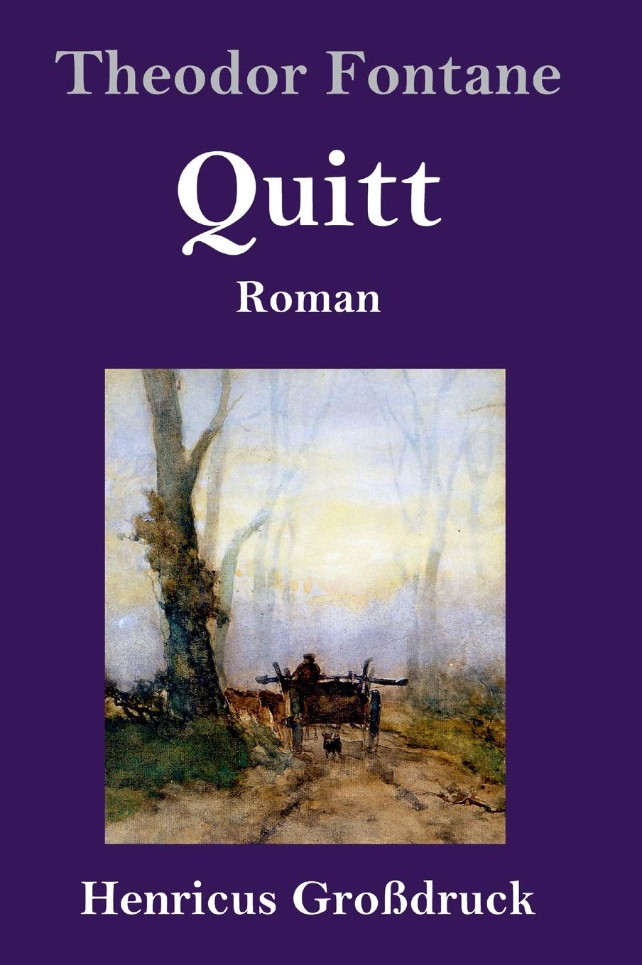 Quitt (Großdruck): Roman Contemporary literature