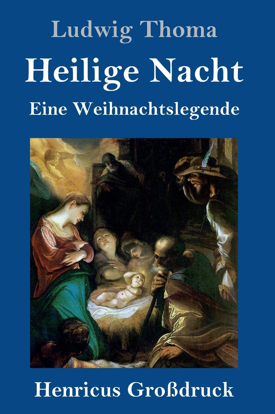 Heilige Nacht (Großdruck): Eine Weihnachtslegende Poetry