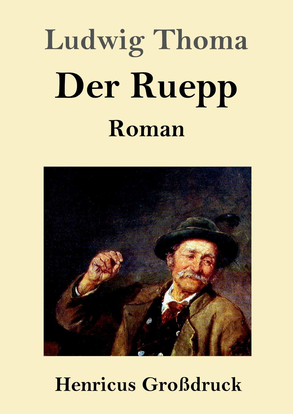 Der Ruepp (Großdruck): Roman Contemporary literature