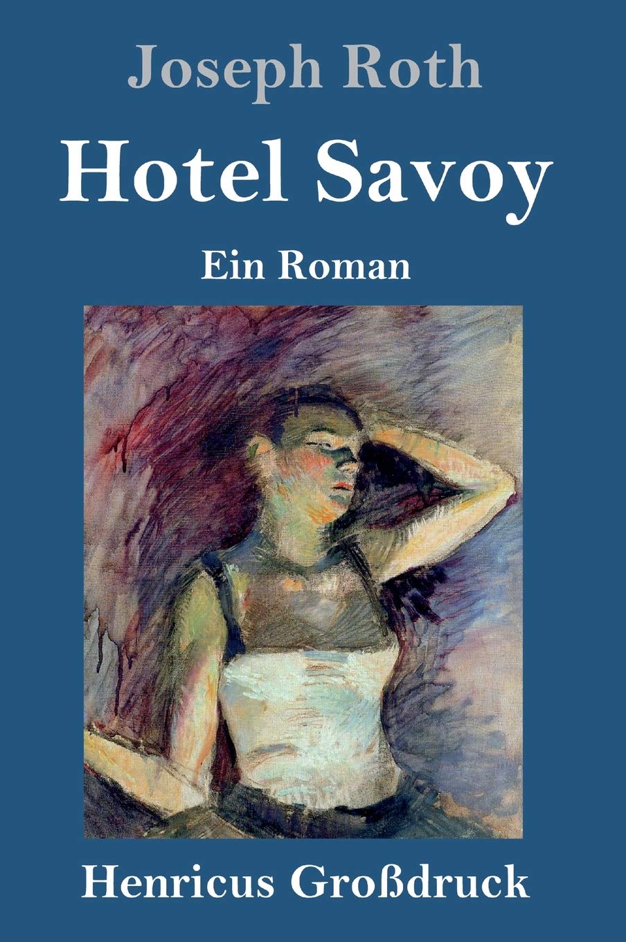 Hotel Savoy (Großdruck): Ein Roman Contemporary literature