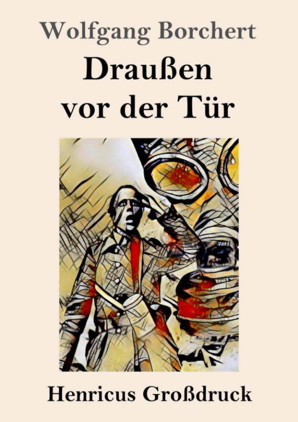 Draußen vor der Tür (Großdruck) Drama
