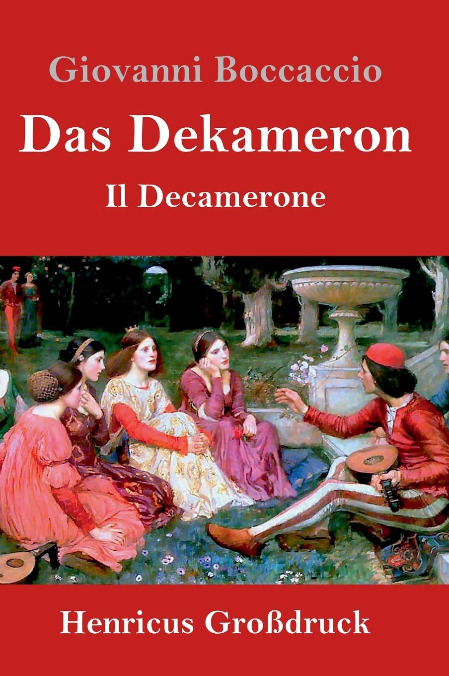 Das Dekameron (Großdruck): (Il Decamerone) Contemporary literature