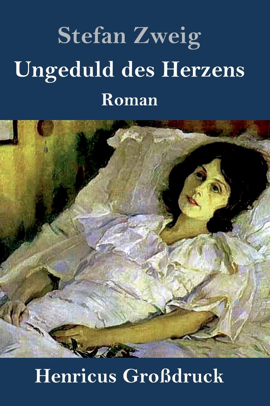 Ungeduld des Herzens (Großdruck): Roman Personalities