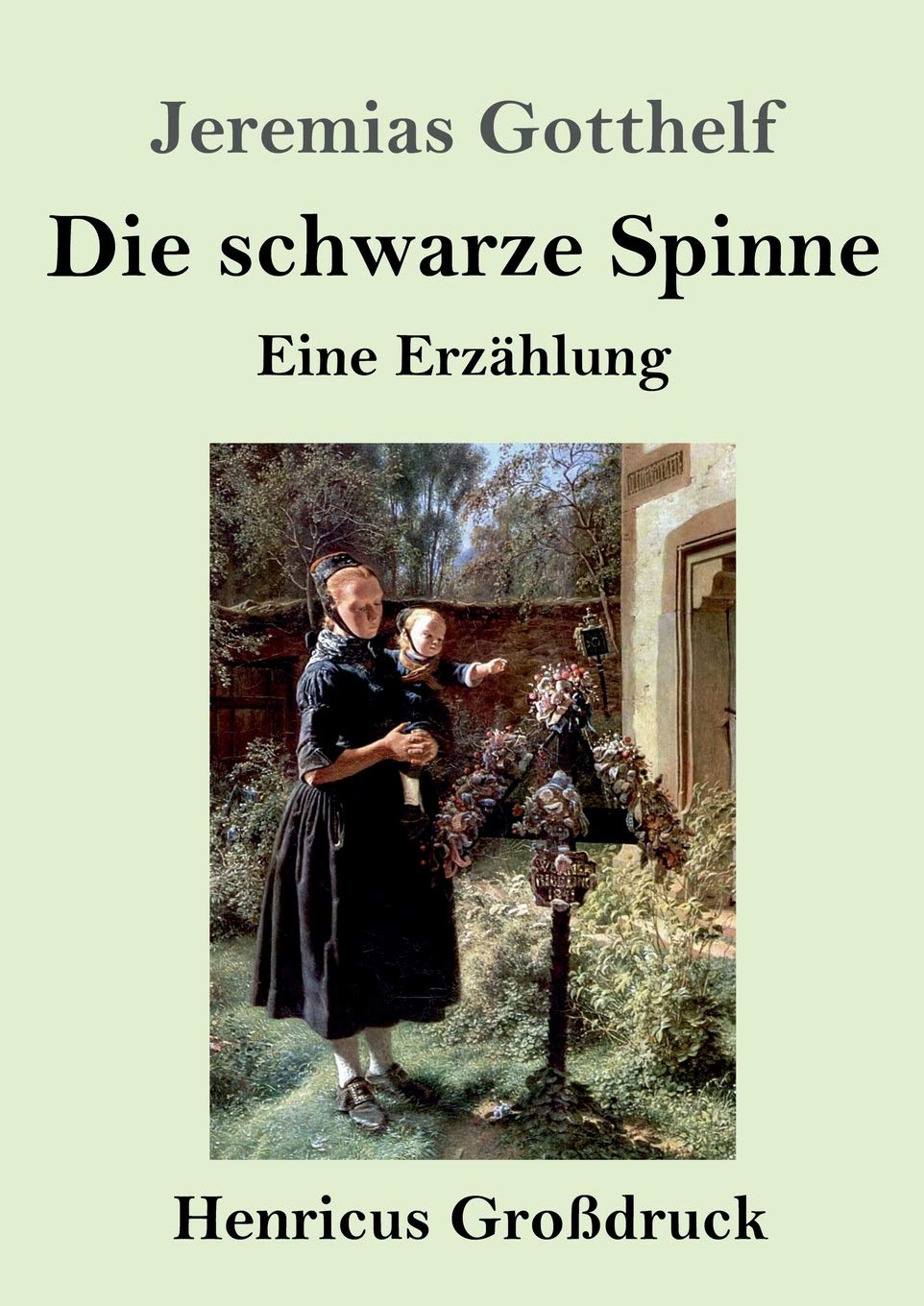 Die schwarze Spinne (Großdruck): Eine Erzählung Contemporary literature