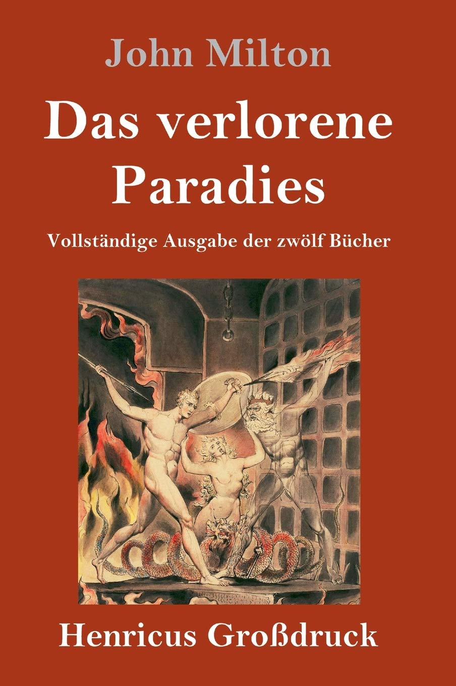 Das verlorene Paradies (Großdruck): Vollständige Ausgabe der zwölf Bücher Poetry