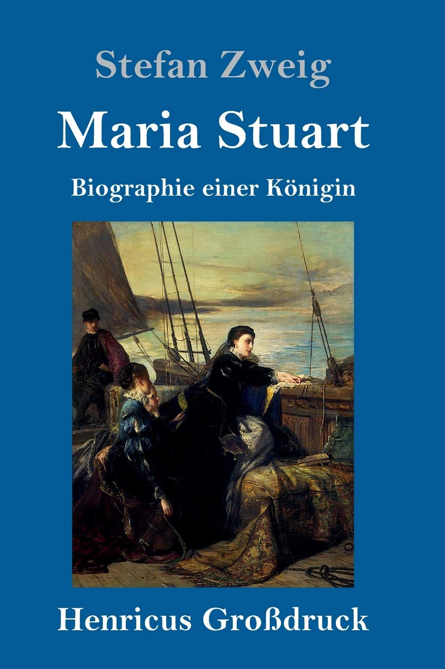 Maria Stuart (Großdruck): Biographie einer Königin Personalities
