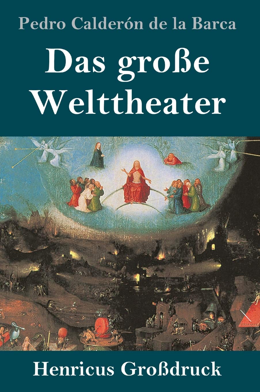 Das große Welttheater (Großdruck) Drama