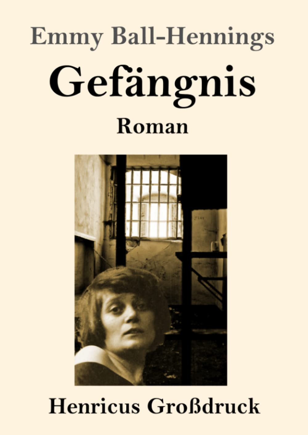 Gefängnis (Großdruck): Roman Classics