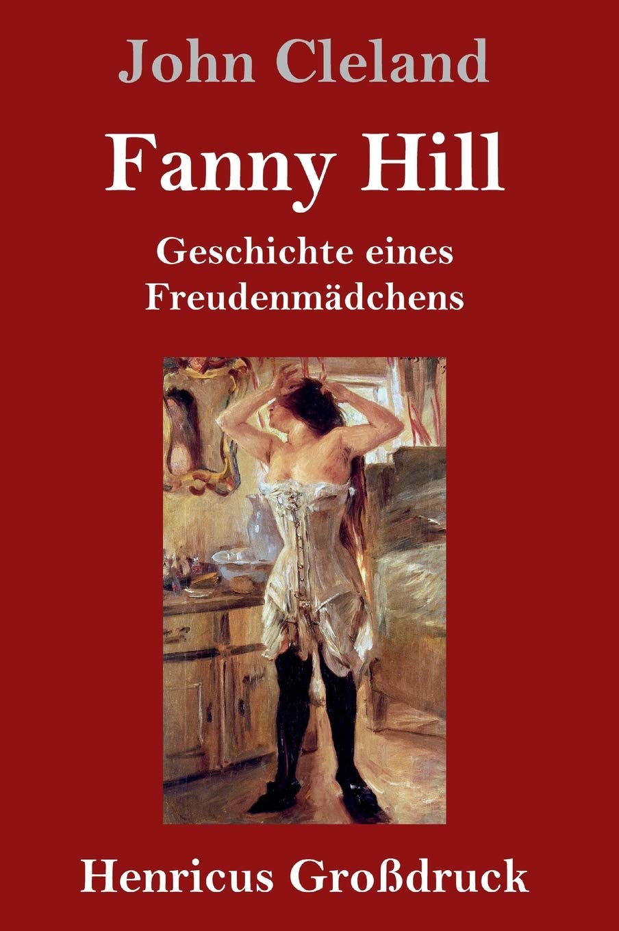 Product Image: Fanny Hill oder Geschichte eines Freudenmädchens (Großdruck)