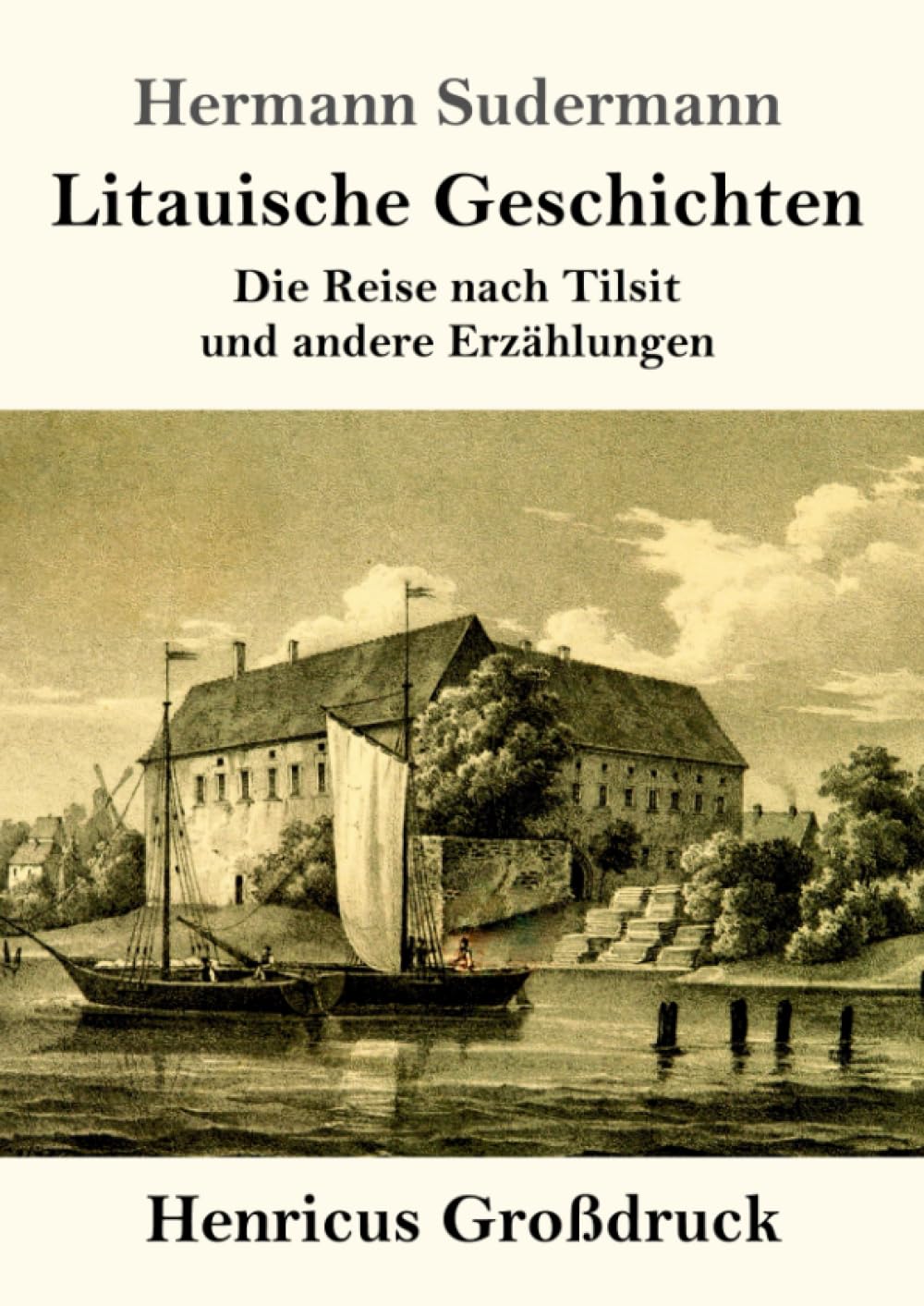 Litauische Geschichten (Großdruck) Classics