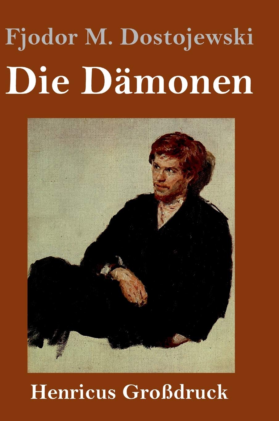 Die Dämonen (Großdruck) Contemporary literature
