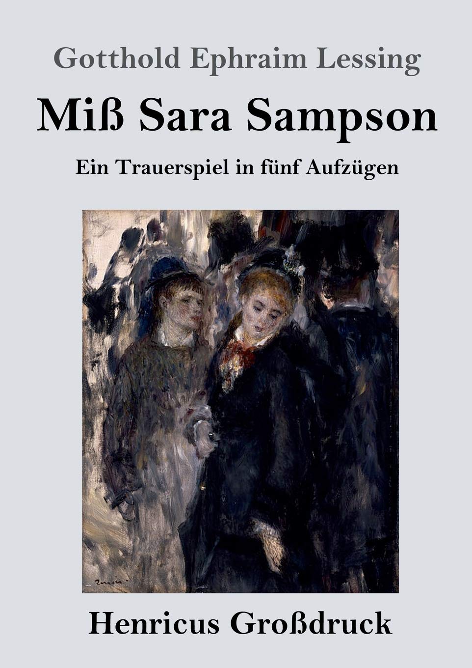 Miß Sara Sampson (Großdruck) Drama
