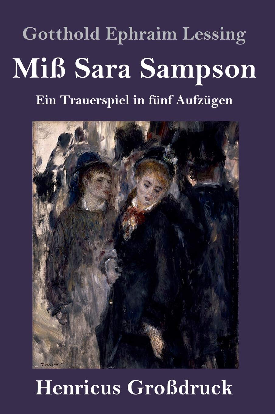 Miß Sara Sampson (Großdruck) Drama