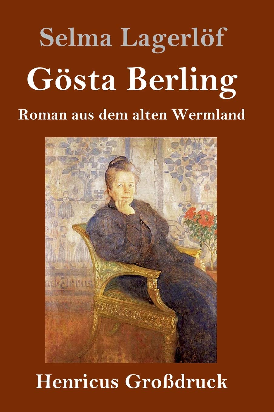 Gösta Berling (Großdruck): Roman aus dem alten Wermland Contemporary literature Books