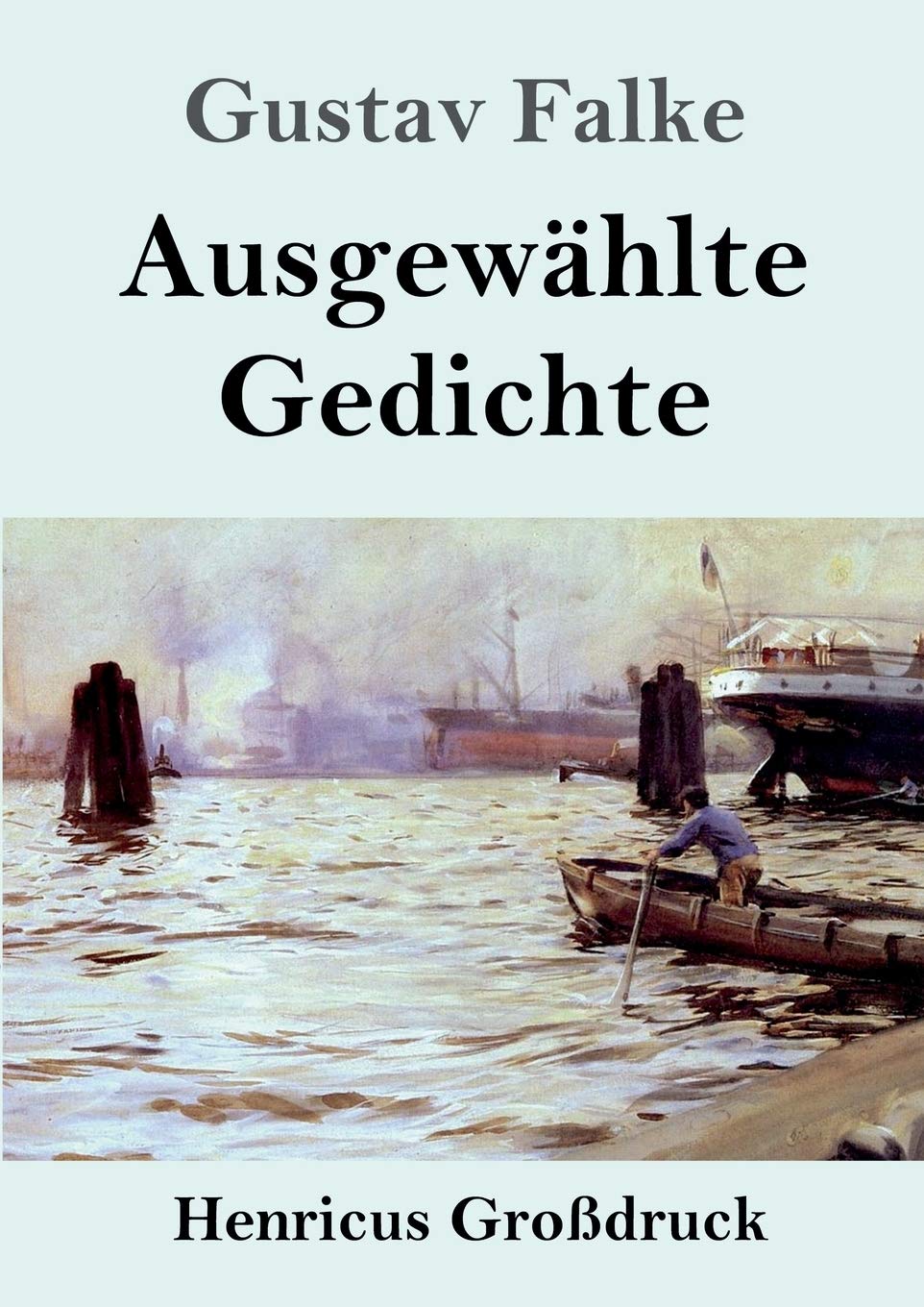 Ausgewählte Gedichte (Großdruck) Poetry