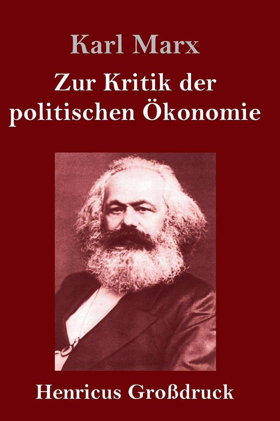 Zur Kritik der politischen Ökonomie (Großdruck) Philosophy