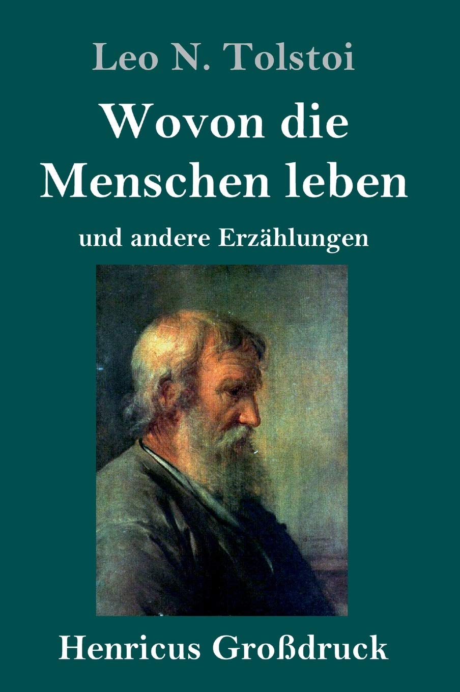 Wovon die Menschen leben (Großdruck): und andere Erzählungen Contemporary literature