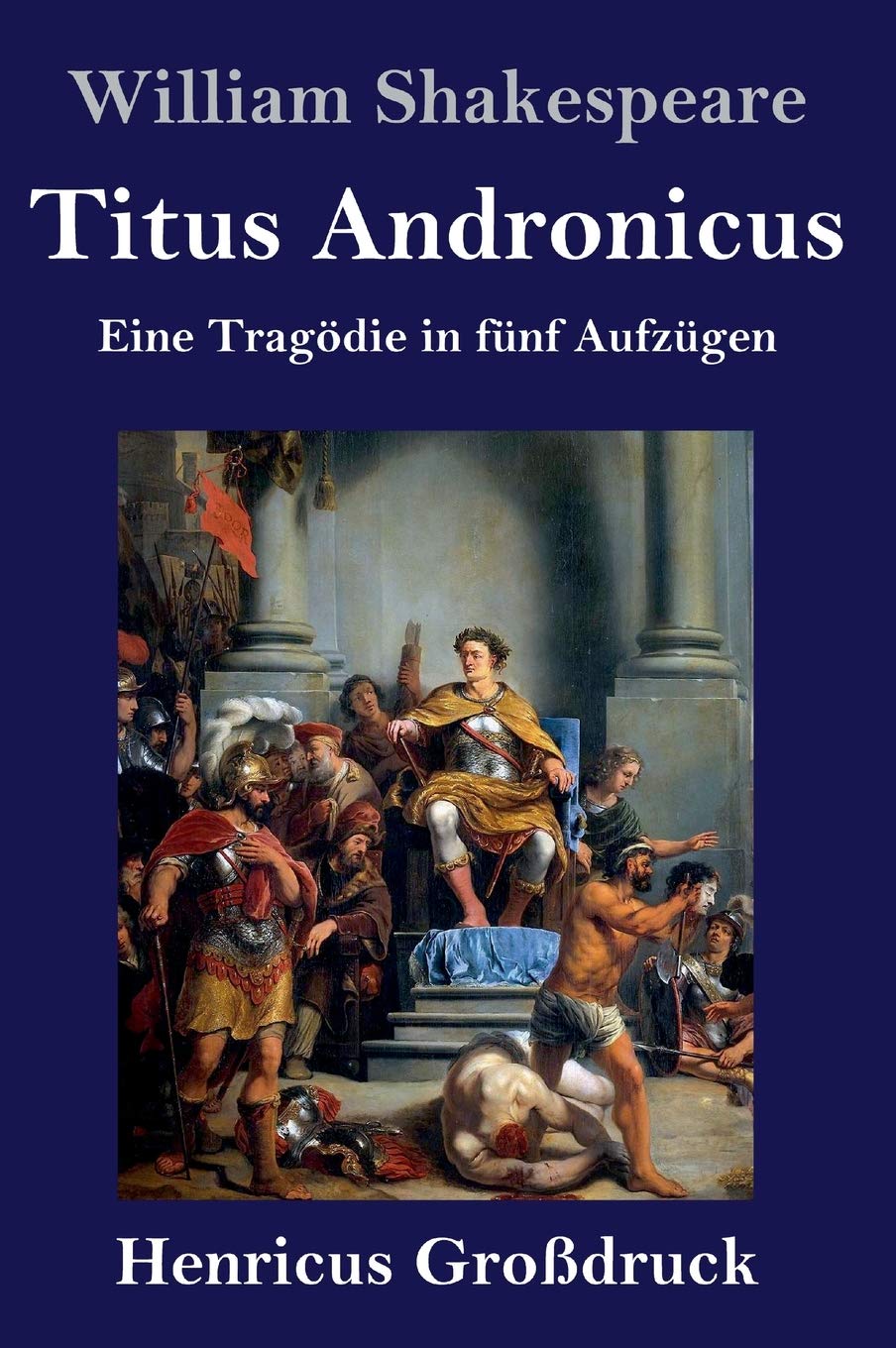 Titus Andronicus (Großdruck) Drama