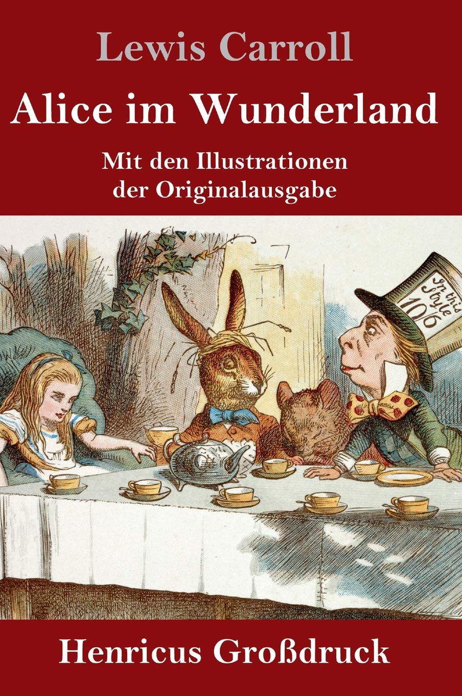 Alice im Wunderland (Großdruck): Mit den Illustrationen der Originalausgabe von John Tenniel Contemporary literature