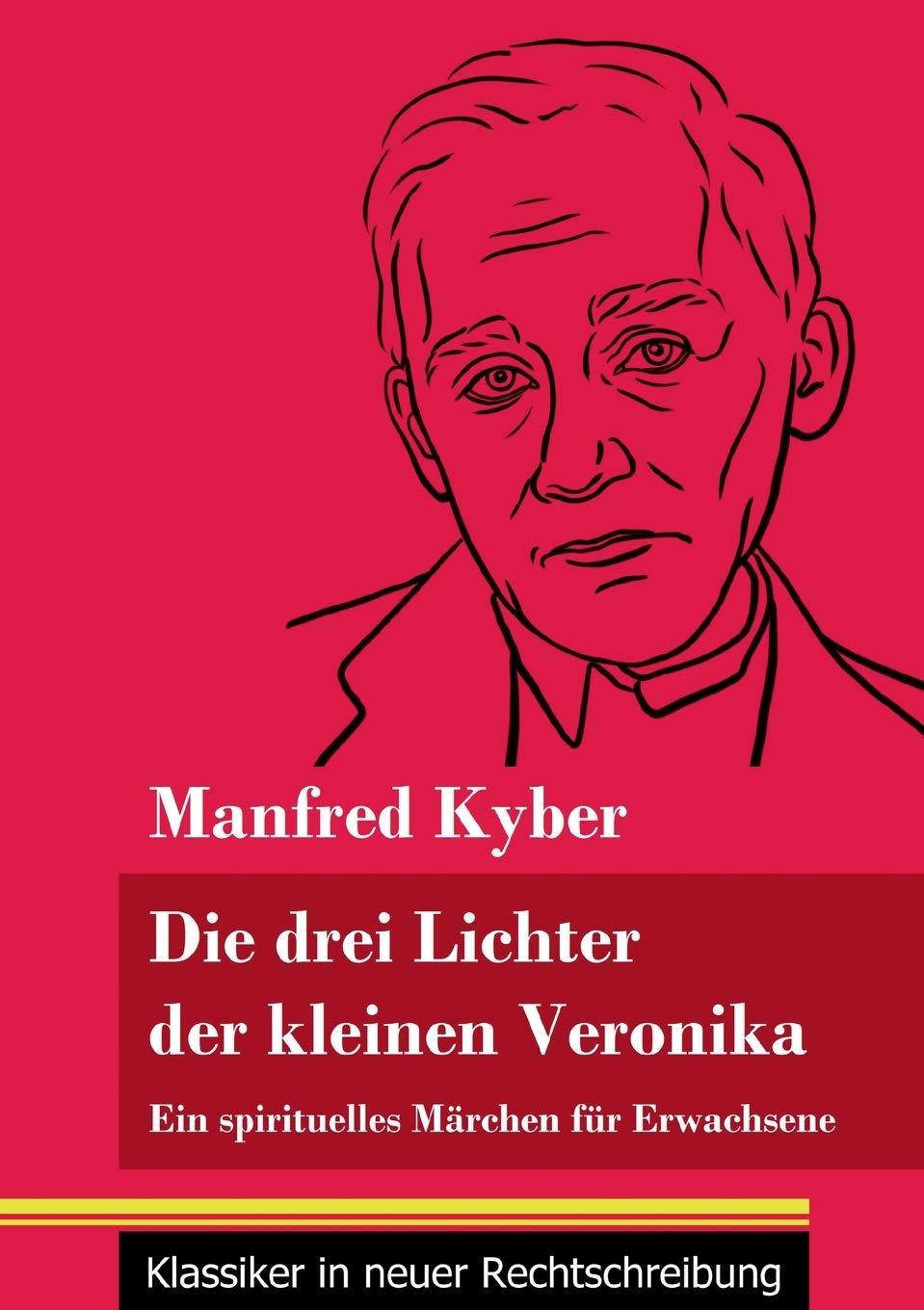 Die drei Lichter der kleinen Veronika Fairy Tales & Legends