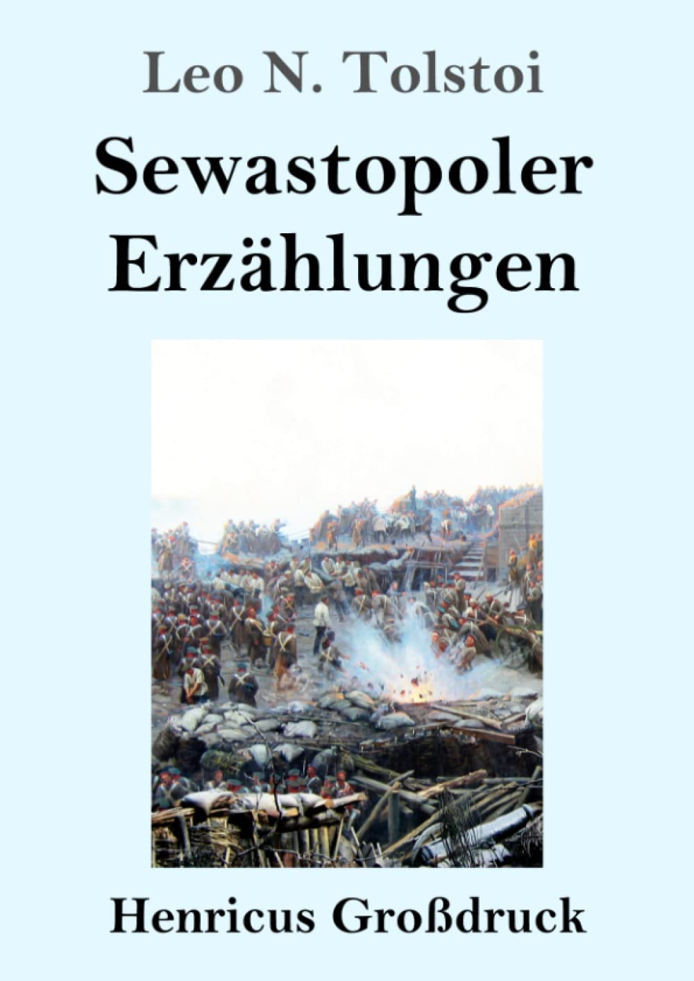 Sewastopoler Erzählungen (Großdruck) Contemporary literature