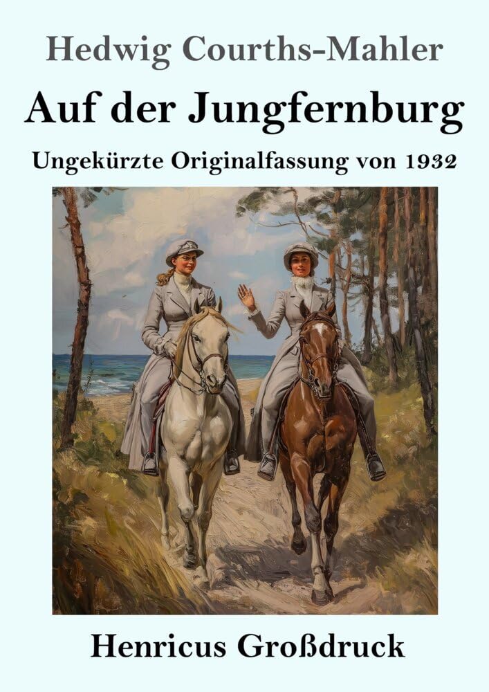 Auf der Jungfernburg (Großdruck): Ungekürzte Originalfassung von 1932 Contemporary literature