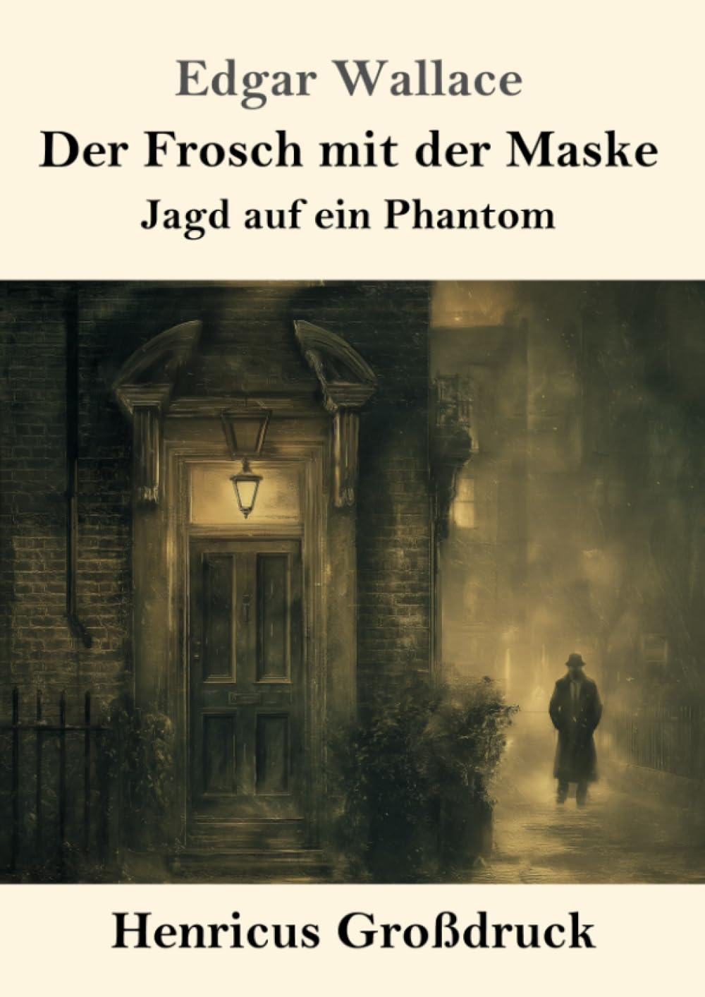 Der Frosch mit der Maske (Großdruck) Classics