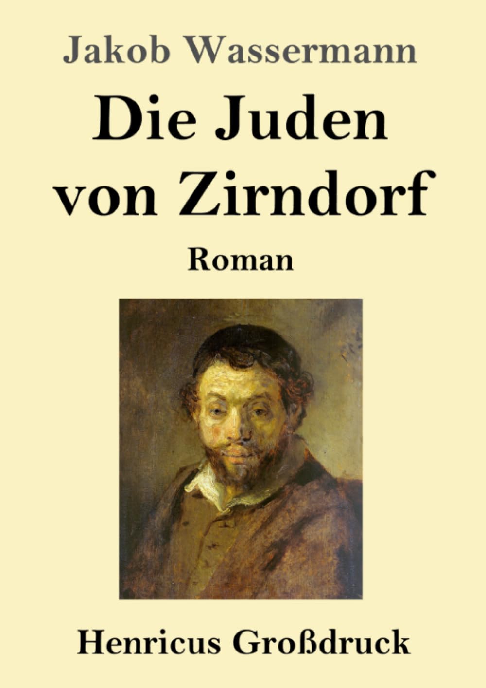 Die Juden von Zirndorf (Großdruck) Classics