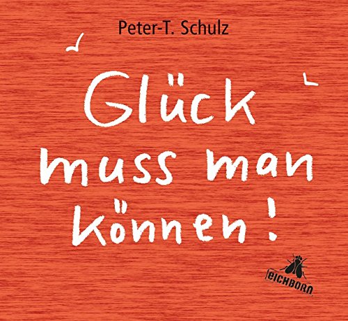 Product Image: Glück muss man können!