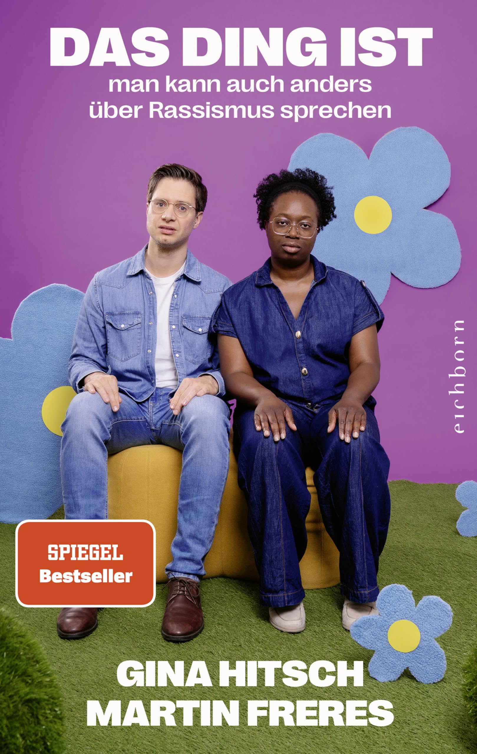 Das Ding ist: Man kann auch anders über Rassismus sprechen Books