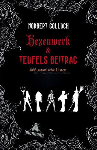Hexenwerk & Teufels Beitrag Humour & Satire