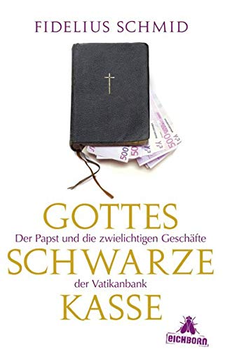 Gottes schwarze Kasse Politics & History books