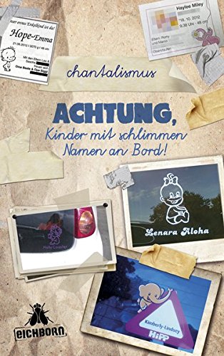 Achtung, Kinder mit schlimmen Namen an Bord! Humour & Satire