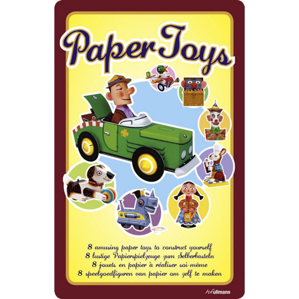 Paper Toys. 8 lustige Papierspielzeuge zum Selberbasteln. book