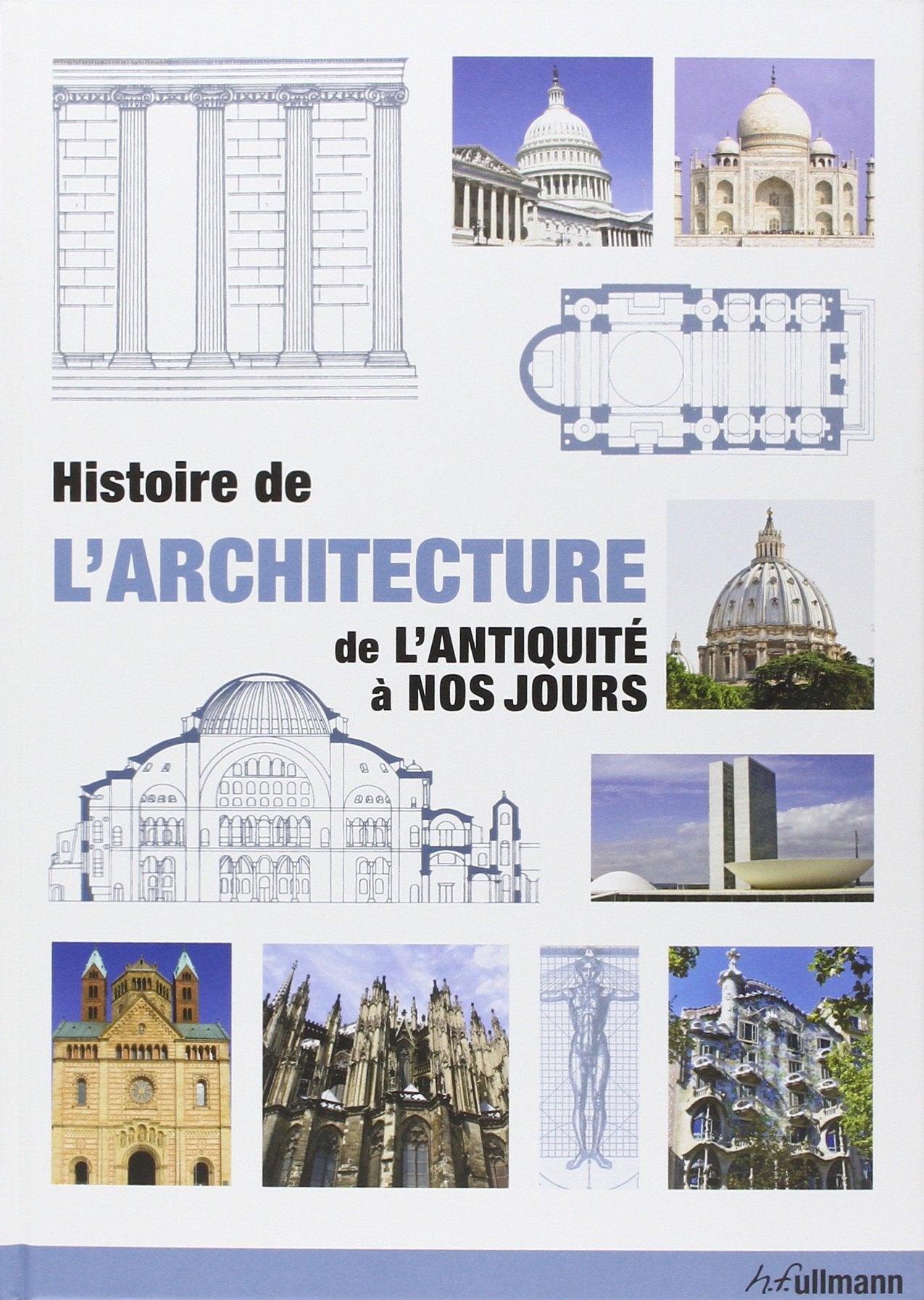 Histoire de l'architecture: De l'Antiquité à nos jours Books