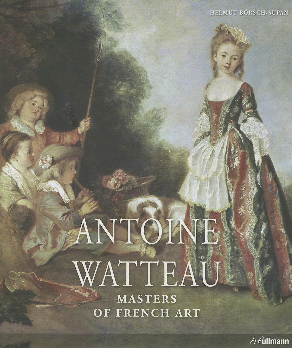 Antoine Watteau: 1684-1721 (Masters of French Art) Art & Literature