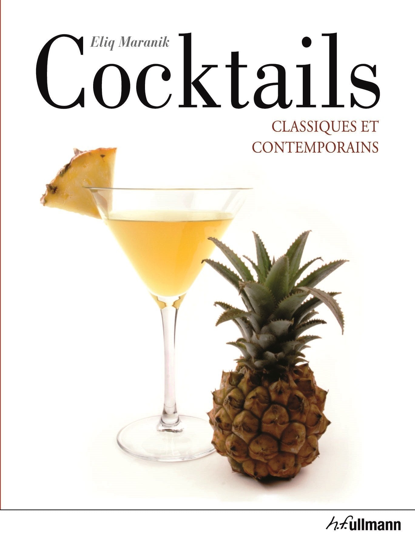 Cocktails classiques et contemporains book