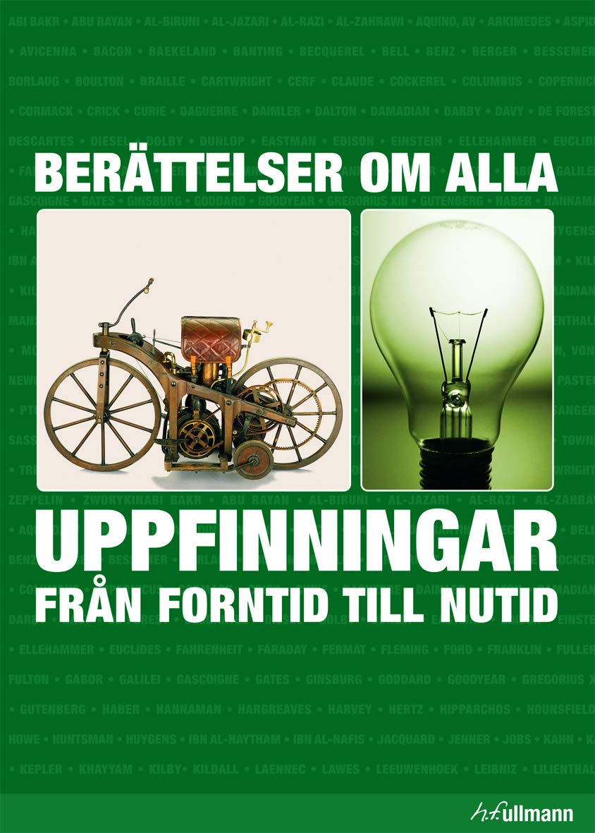 Berättelser om alla uppfinningar från forntid till nutid Books