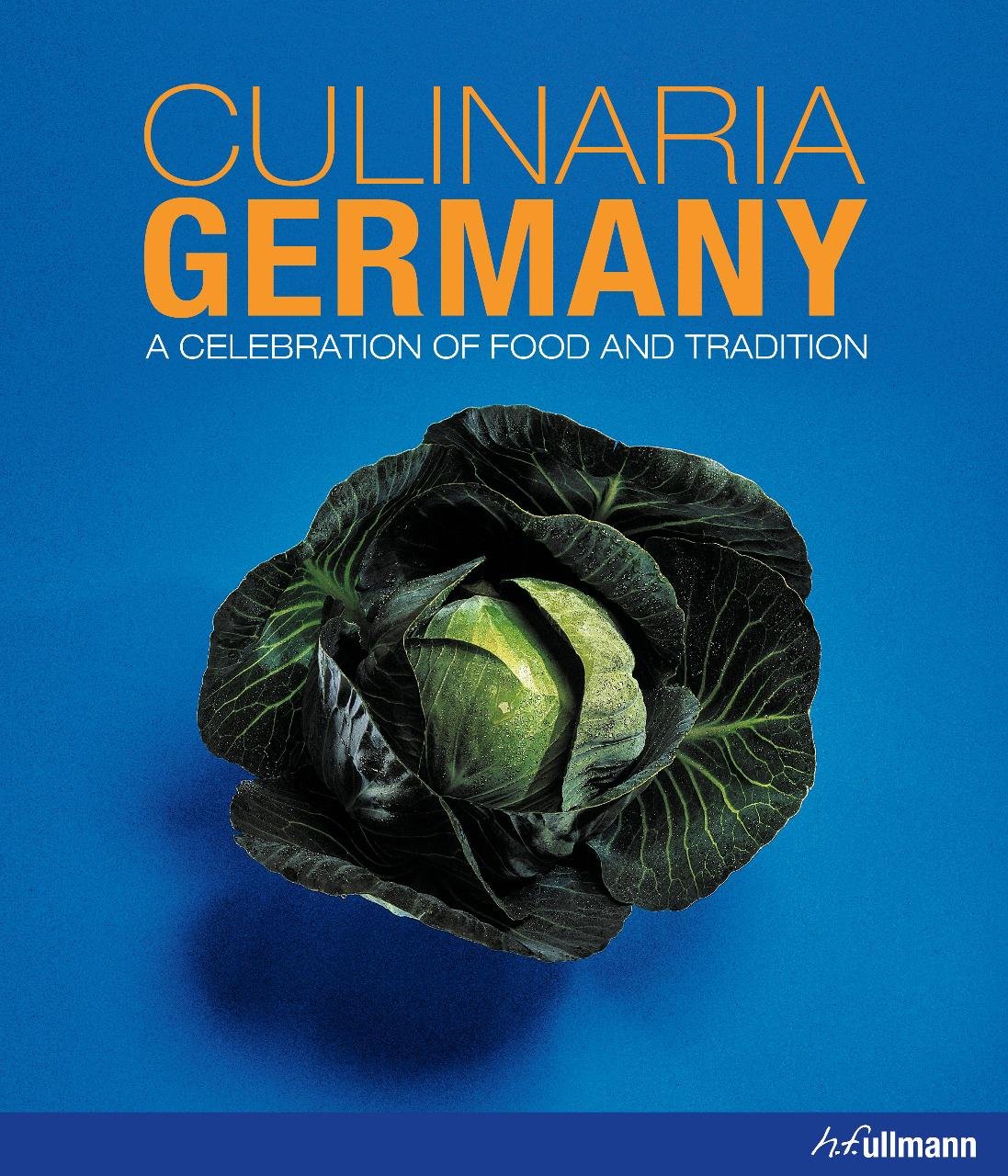 Culinaria Germany: A Celebration of Food and Tradition Leisure, Home & Garden