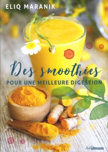 Des smoothies pour une meilleure digestion book