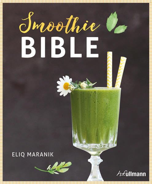 Smoothie Bible Medicine Books