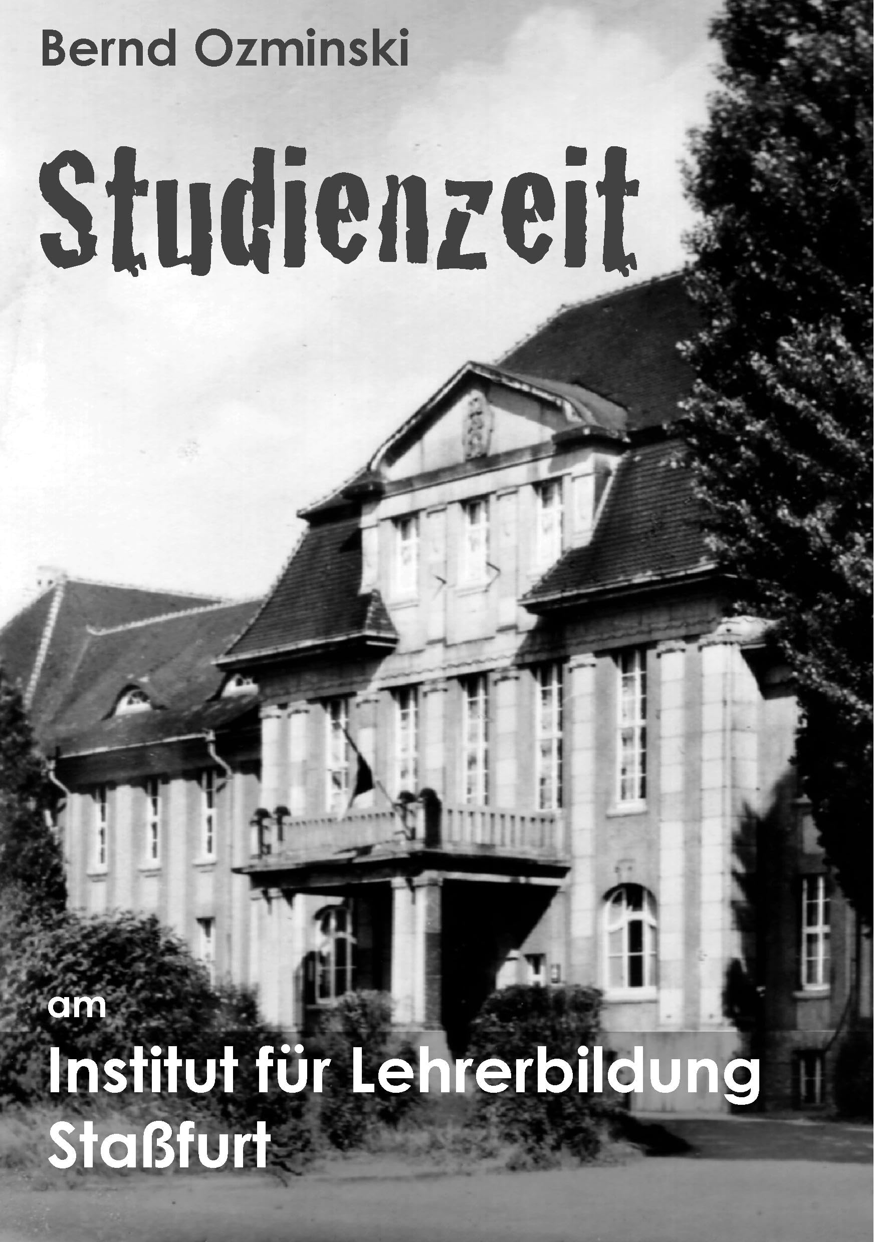 Studienzeit am Institut für Lehrerbildung Staßfurt Contemporary literature
