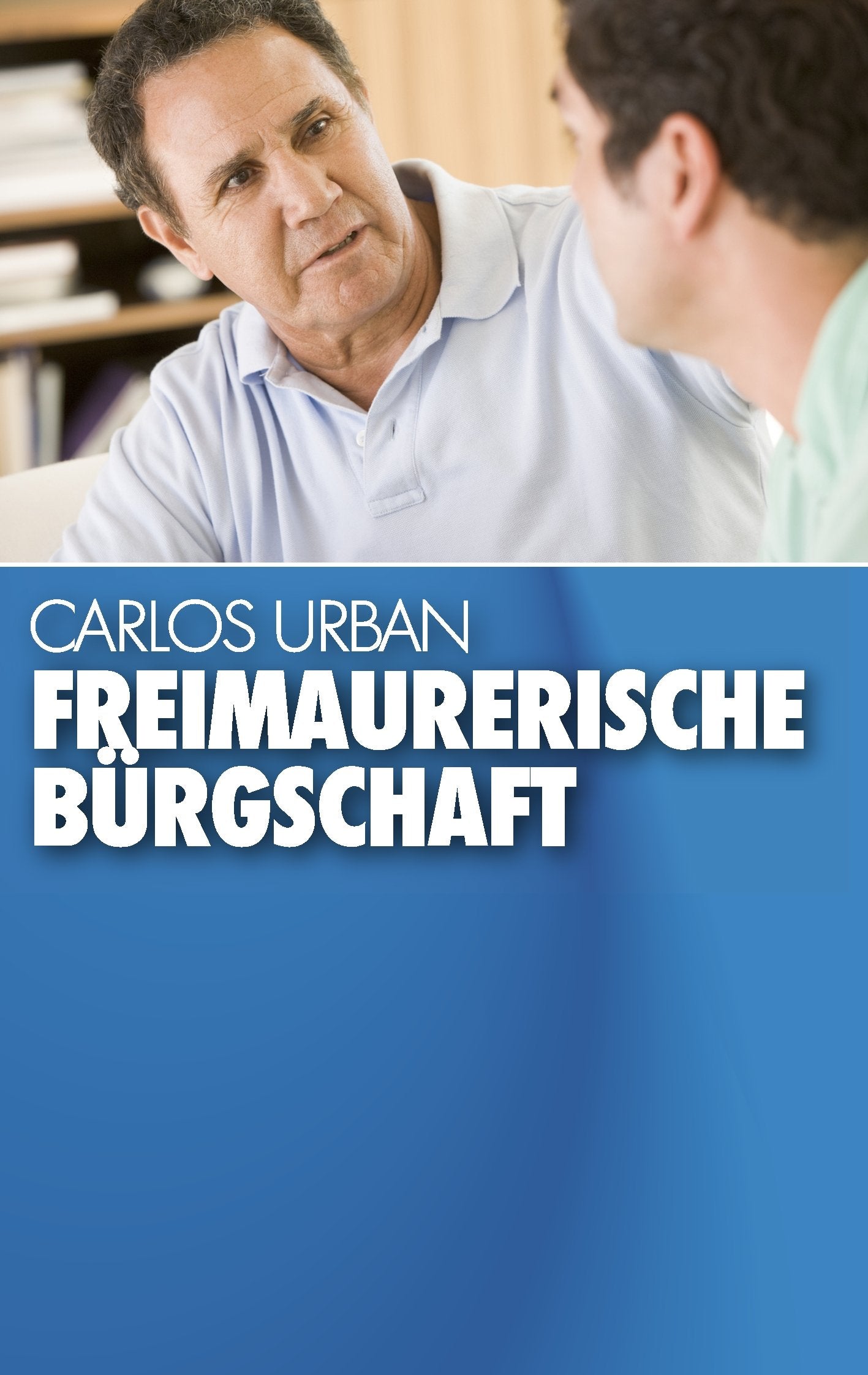Freimaurerische Bürgschaft Religion & Esotericism