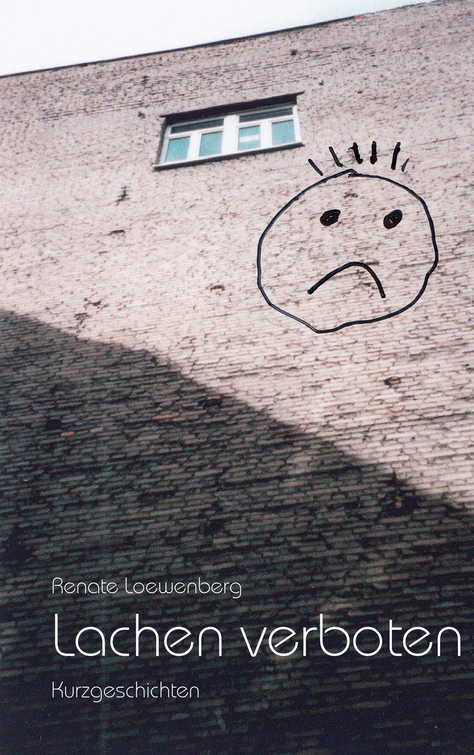 Lachen verboten: Kurzgeschichten Essays & Short Stories